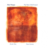 Alan Pasqua - My New Old Friend