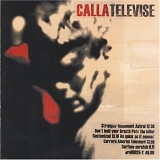 Calla - Televise