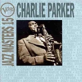 Parker, Charlie - Jazz Masters 15