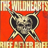 The Wildhearts - Riff After Riff