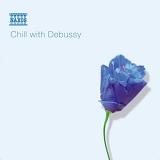 Debussy - Chill with Debussy