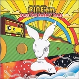 Pine*am - Pull the Rabbit Ears