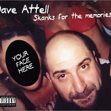Dave Attell - Skanks for the Memories