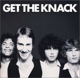 Knack (US), The - Get the Knack (Remastered)