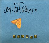 DiFranco, Ani (Ani DiFranco) - Evolve