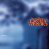 The Screamin' Cheetah Wheelies - Magnolia