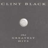 Clint Black - Greatest Hits II