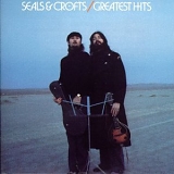 Seals & Crofts - Greatest Hits