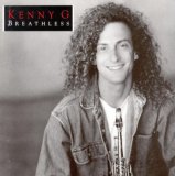 Kenny G - Kenny G Breathless