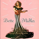 Bette Midler - Bathhouse Betty