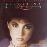 Miami Sound Machine - Primitive love