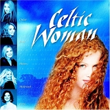 Celtic Woman - Celtic Woman