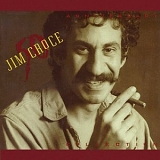 Jim Croce - The Jim Croce Collection