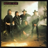 Restless Heart - Fast Movin' Train