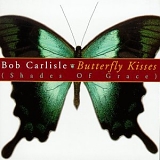 Bob Carlisle - Shades Of Grace