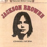 Jackson Browne - Saturate before using