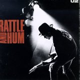 U2 - Rattle & Hum