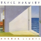 Hornsby, Bruce - Harbor Lights