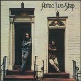 Aztec Two-Step - Aztec Two-Step