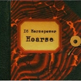 16 Horsepower - Hoarse