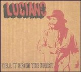 Luciano - Tell It From The Heart