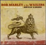 Bob Marley & The Wailers - Trenchtown Days: Birth Of A Legend