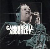 Cannonball Adderley - The Definitive