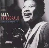 Ella Fitzgerald - Something to Live For