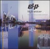 El-P - High Water (Mark): feat The Blue Series Continuum