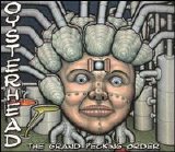 Oysterhead - The Grand Pecking Order