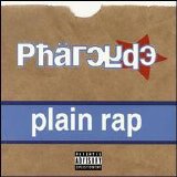 The Pharcyde - Plain Rap