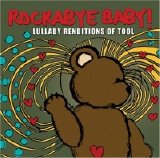 Michael Armstrong - Rockabye Baby! Lullaby Renditions of Tool