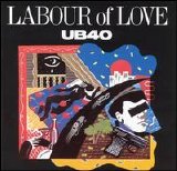 UB40 - Labour of Love I