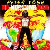 Peter Tosh - No Nuclear War (Remastered)