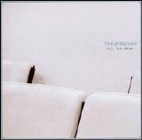 Thursday - Full Collapse