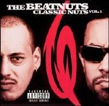 The Beatnuts - Classic Nuts: Vol 1