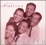 The Platters - Enchanted: The Best Of