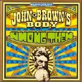 John Brown's Body - Among Them