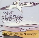Groundation - We Free Again