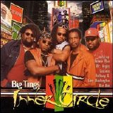 Inner Circle - Big Tings
