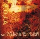 Soldiers of Jah Army - Peace In a Time of War