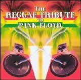 Various artists - Reggae Tribute to Pink Floyd