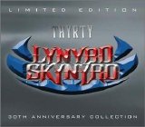 Lynyrd Skynyrd - Thyrty: 30th Anniversary Collection [Limited Edition]