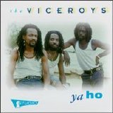 The Viceroys - Ya Ho: The Viceroys At Studio One