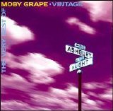 Moby Grape - Vintage: The Very Best Of