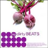 Various artists - Big Dirty Beats