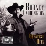 Rodney Carrington - Greatest Hits