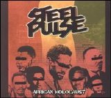 Steel Pulse - African Holocaust