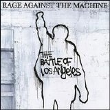 Rage Against The Machine - The Battle of Los Angeles