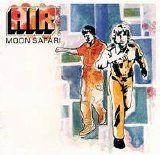 Air - Moon Safari